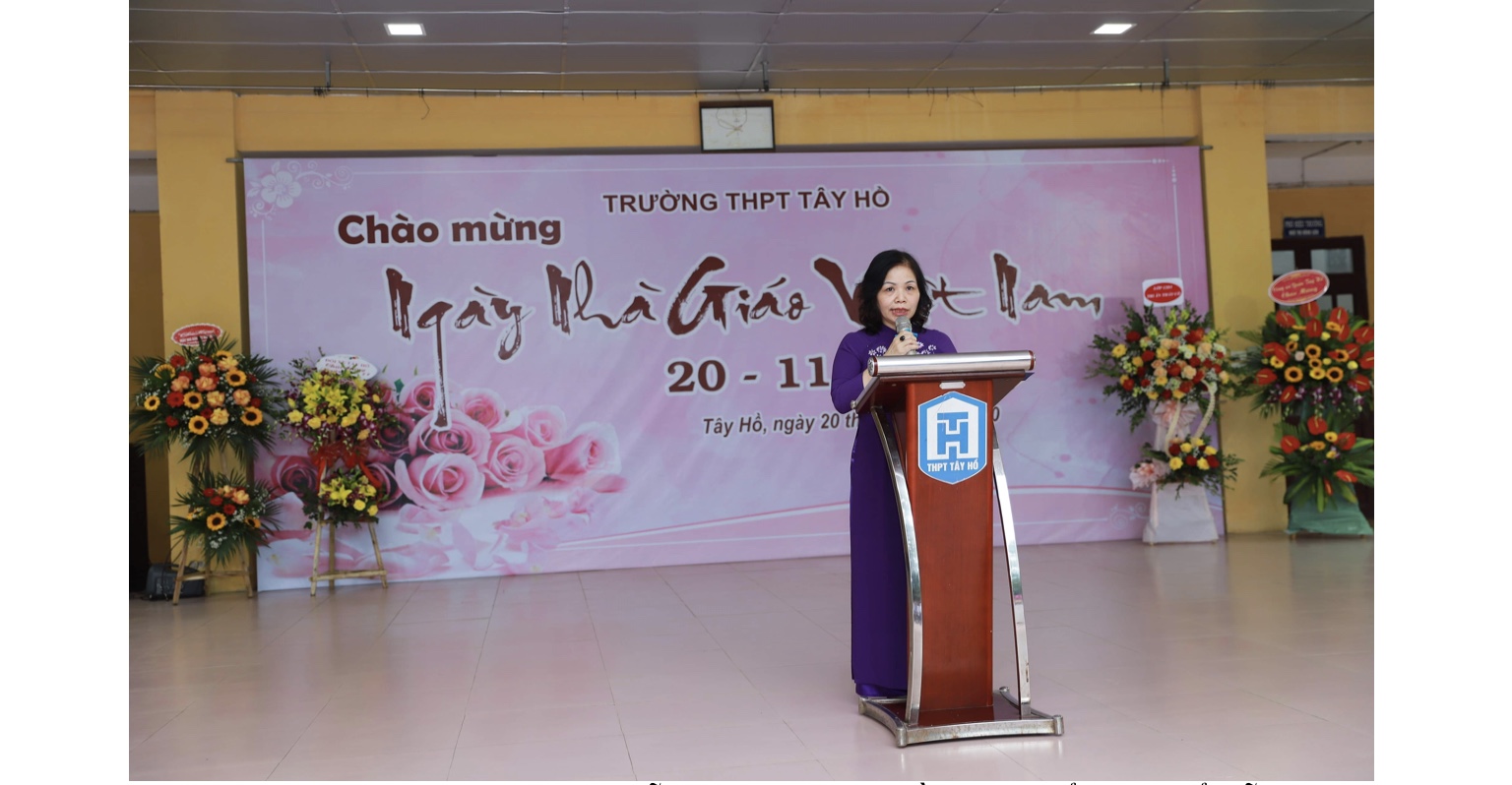 NGÀY HỘI THẦY VÀ TRÒ TRƯỜNG THPT TÂY HỒ Chào mừng 38 năm kỉ niệm ngày nhà giáo Việt Nam ( 20/11/ 1982 - 20/11/2020)